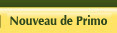 Primo Foods | Nouveau de Primo